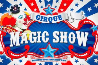 Cirque magic show