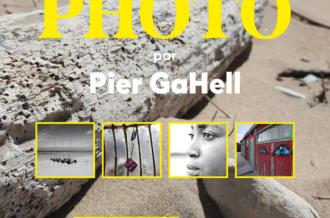 Exposition de photographies - Pier Gahell