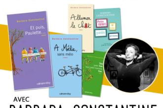 Rencontre avec Barbara Constantine