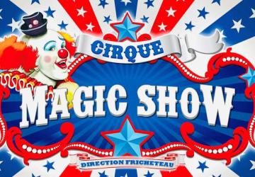 Cirque magic show